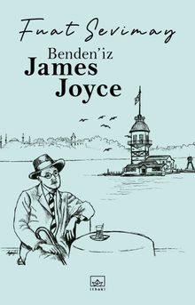 Benden'iz James Joyce