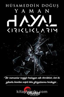 Hayal Kırıklıklarım - Hüsameddin Doğuş Yaman