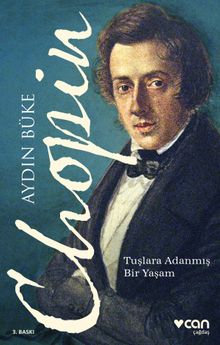 Chopin & Tuşlara Adanmış Bir Yaşam