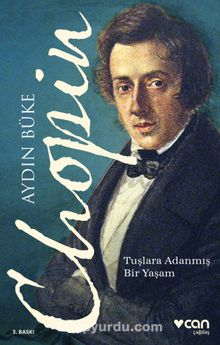 Chopin & Tuşlara Adanmış Bir Yaşam - Aydın Büke