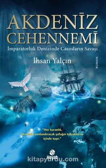 Akdeniz Cehennemi - İhsan Yalçın