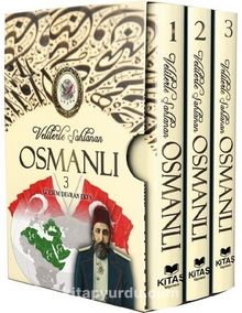 Velilerle Şahlanan Osmanlı (3 Cilt)