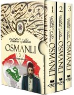Velilerle Şahlanan Osmanlı (3 Cilt)
