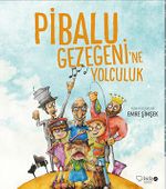 Pibalu Gezegeni'ne Yolculuk