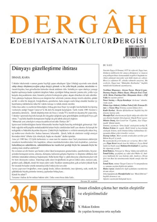 Dergah Edebiyat Sanat Kültür Dergisi Sayı:365 Temmuz 2020