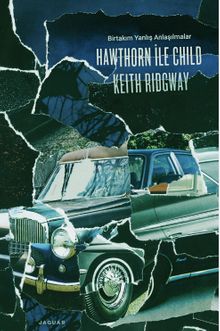 Hawthorn ile Child & Birtakım Yanlış Anlaşılmalar