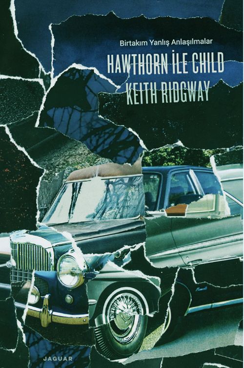 Hawthorn ile Child & Birtakım Yanlış Anlaşılmalar