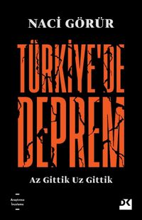 Türkiye'de Deprem & Az Gittik Uz Gittik