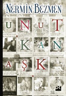 Unutkan Aşk - Nermin Bezmen