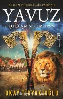 Yavuz - Okay Tiryakioğlu