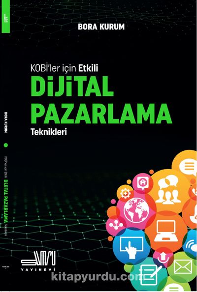 KOBİ'ler İçin Etkili Dijital Pazarlama Teknikleri