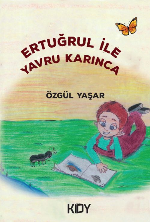 Ertuğrul ile Yavru Karınca 