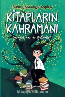 Kitapların Kahramanı - Fidan Çobanoğlu Kaplan