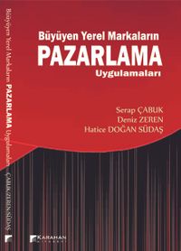 Büyüyen Yerel Markaların Pazarlama Uygulamaları 