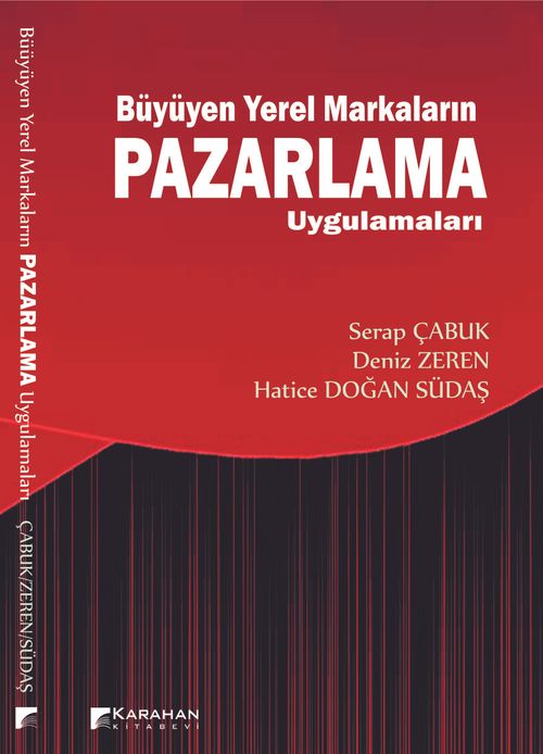 Büyüyen Yerel Markaların Pazarlama Uygulamaları 