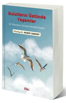 Bulutların Üstünde Yaşamlar