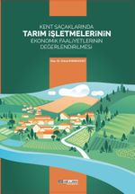 Kent Sacaklarında Tarım İşletmelerinin Ekonomik Faaliyetlerinin Değerlendirilmesi 