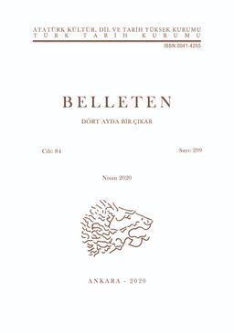 Belleten Sayı: 299 Yıl 2020