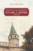 İktisadî ve Malî Yönleriyle Istabl-ı Âmire (1500-1900)