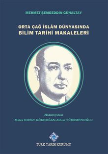 Orta Çağ İslam Dünyasında Bilim Tarihi Makaleleri