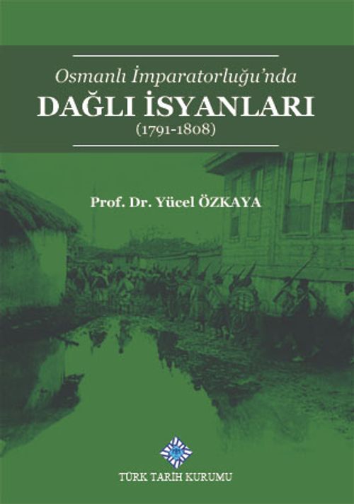Osmanlı İmparatorluğu'nda Dağlı İsyanları (1791-1808)