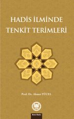 Hadis İlminde Tenkit Terimleri