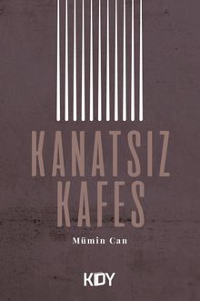 Kanatsız Kafes