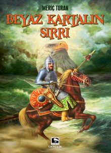Beyaz Kartalın Sırrı 