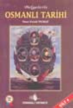 Belgelerle Osmanlı Tarihi (cilt 4)