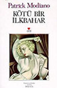 Kötü Bir İlkbahar