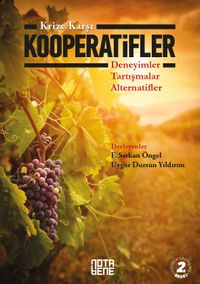 Krize Karşı Kooperatifler & Deneyimler-Tartışmalar-Alternatifler