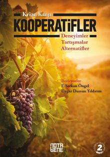 Krize Karşı Kooperatifler & Deneyimler-Tartışmalar-Alternatifler