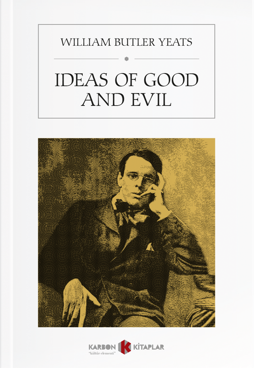 Ideas of Good and Evil