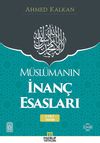 M&uuml;sl&uuml;manın İnan&ccedil; Esasları (2 Cilt Takım)