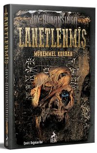 Lanetlenmiş / Mükemmel Kurban