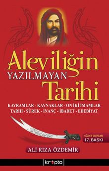 Aleviliğin Yazılmayan Tarihi