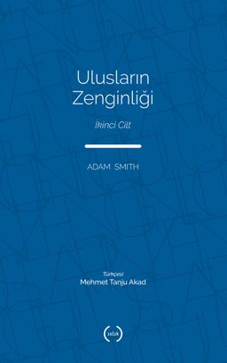 Ulusların Zenginliği (Tam Metin) (2. Cilt)