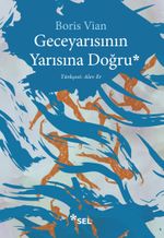 Geceyarısının Yarısına Doğru