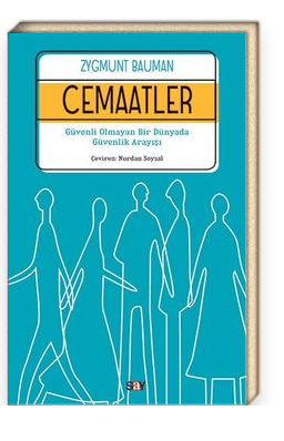 Cemaatler<br/>Güvenli Olmayan Bir Dünyada Güvenlik Arayışı