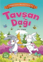 Tavşan Dağı / Güngörmemiş Masallar Serisi 1