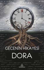 Gecenin Hikayesi - Dora (Karton Kapak)