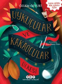 Uykucular ve Kakaocular Ülkesi