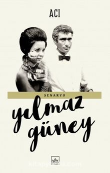 Acı - Yılmaz Güney