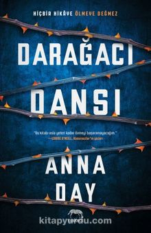 Darağacı Dansı (Ciltli) - Anna Day