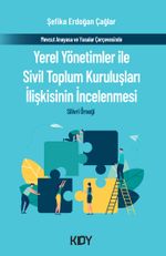 Yerel Yönetimler ile Sivil Toplum Kuruluşları İlişkisinin İncelenmesi 