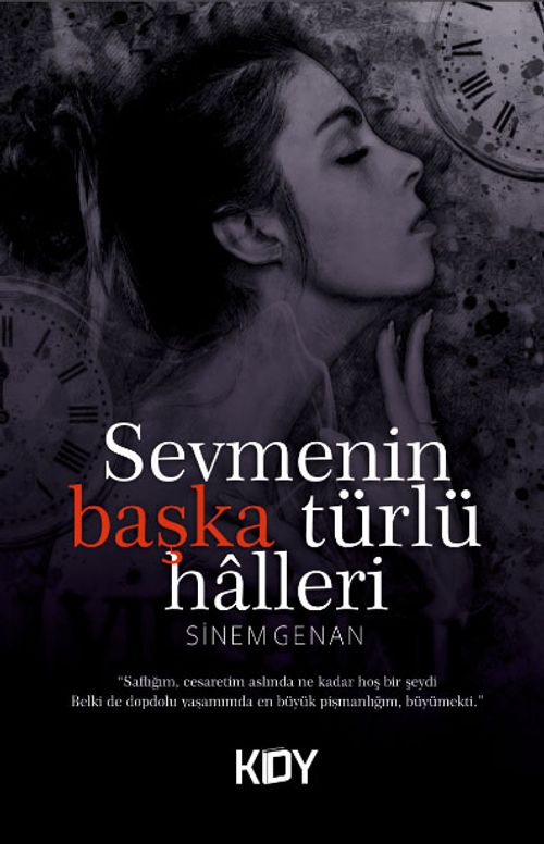 Sevmenin Başka Türlü Halleri 