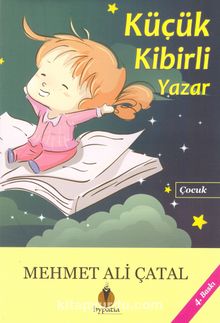 Küçük Kibirli Yazar - Mehmet Ali Çatal