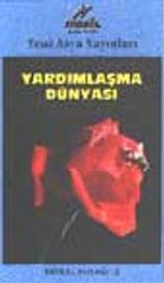 Yardımlaşma Dünyası (Video)