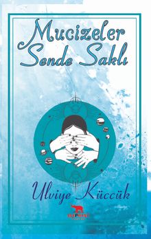 Mucizeler Sende Saklı