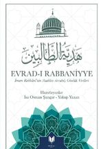 Evrad-ı Rabbaniyye İmam Rabbani'nin (Kuddise Sirruhu Günlük Virdleri 